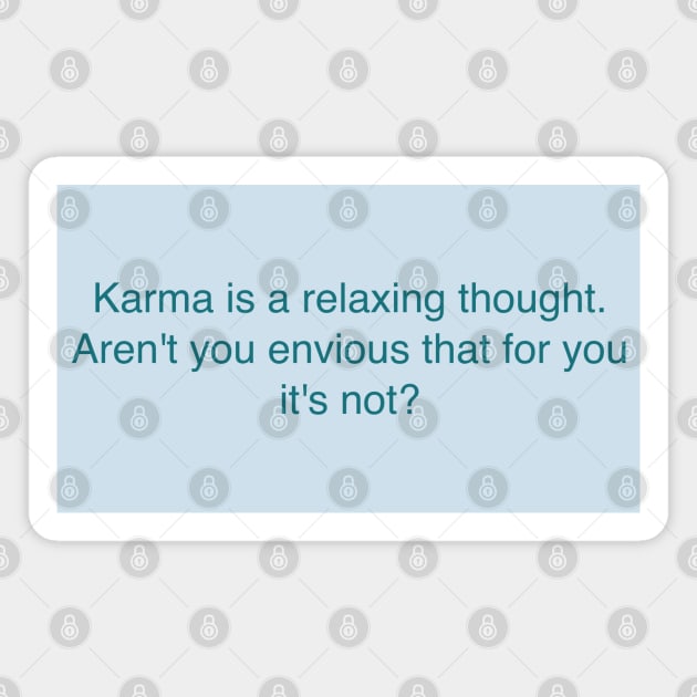 Karma Magnet by Likeable Design